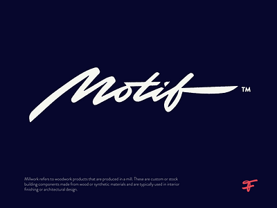 Motif _ logotype calligraphy custom design flow identity lettering logo motive original process script signature studio type unique vector wood wordmark