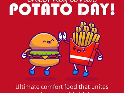 INTERNATIONAL POTATO DAY adobe illustrator branding burger comfort delicious food design fries graphic design illustration international potato day potatoes ultimate taste vector