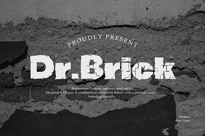 Dr.Brick Display Sans Serif bold font display font font grunge font modern font retro font sans serif texture font typography wall