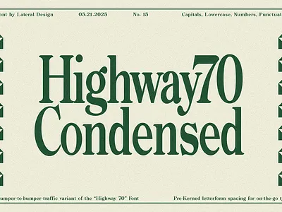 Highway 70 Condensed - Retro Serif Font brand design branding chic condensed font country club font fonts on sale graphic design green headline font logo luxury minimal nostalgic design old money poster font retro serif font seventies typography vintage vibes yacht club