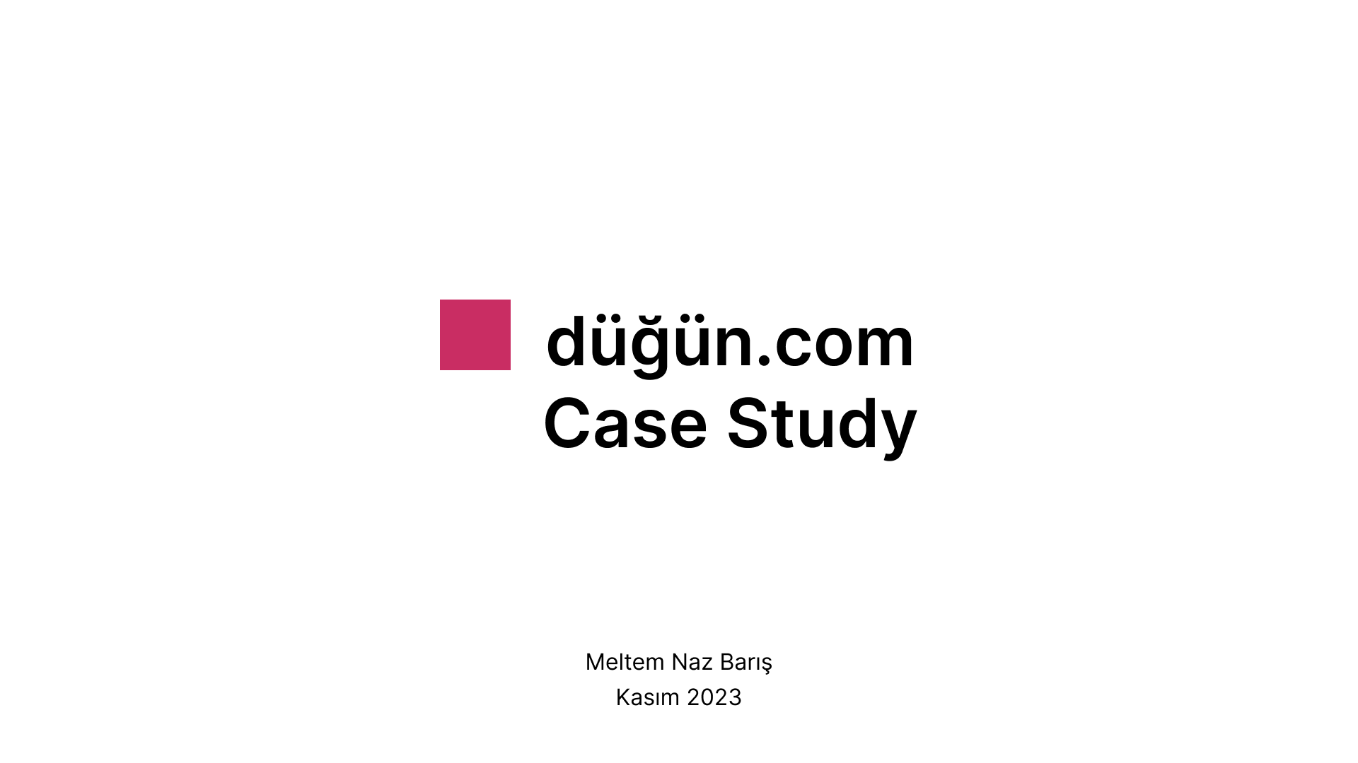 düğün.com Case Study | Kasım 2023 design research uxdesign uxresearch