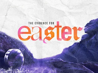 The Evidence for Easter Apologetics Conference