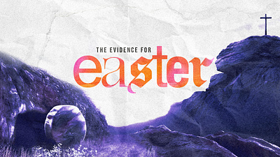 The Evidence for Easter Apologetics Conference