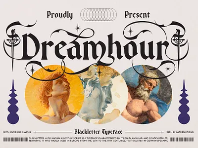 Dreamhour Typeface blackletter design font fonts letteing typeface