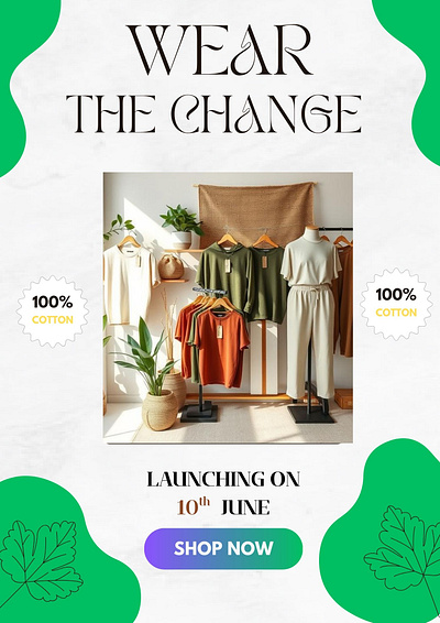 🌿 Wear the Change – Sustainable Style Alert! 🌿 branding designing graphic design poster