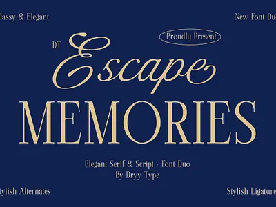 DT Escape Memories - Font Duo branding displayfont duo font fashion font lettering logotype script serif typeface