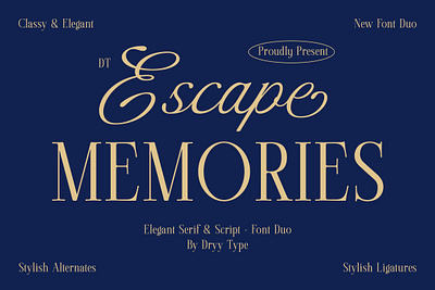DT Escape Memories - Font Duo branding displayfont duo font fashion font lettering logotype script serif typeface