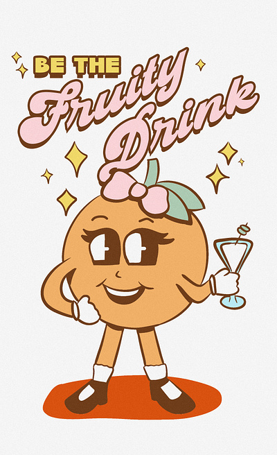 Be the fruity drink illustration
