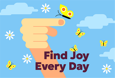 Find Joy Every Day illustration design digital illustration flat style graphic design illustration minimalistic vector illustration