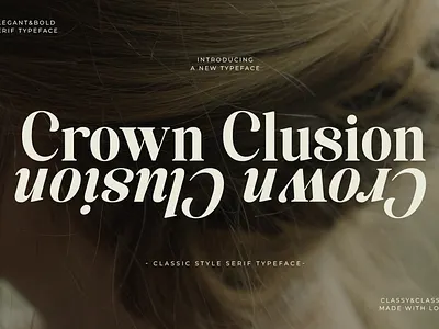 Crown Clusion Serif branding clasic serif classic typeface design display font display serif font fonts good font graphic design illustration italic italic font logo trending font typeface typography ui ux vector