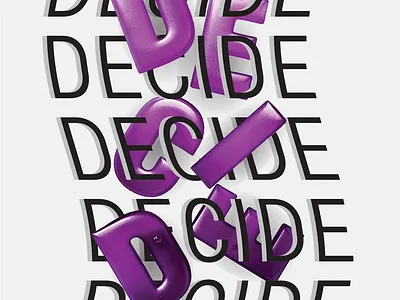 Poster: Decide 2