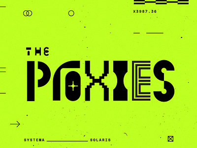 The Proxies branding design geometry layout logo pattern texture type