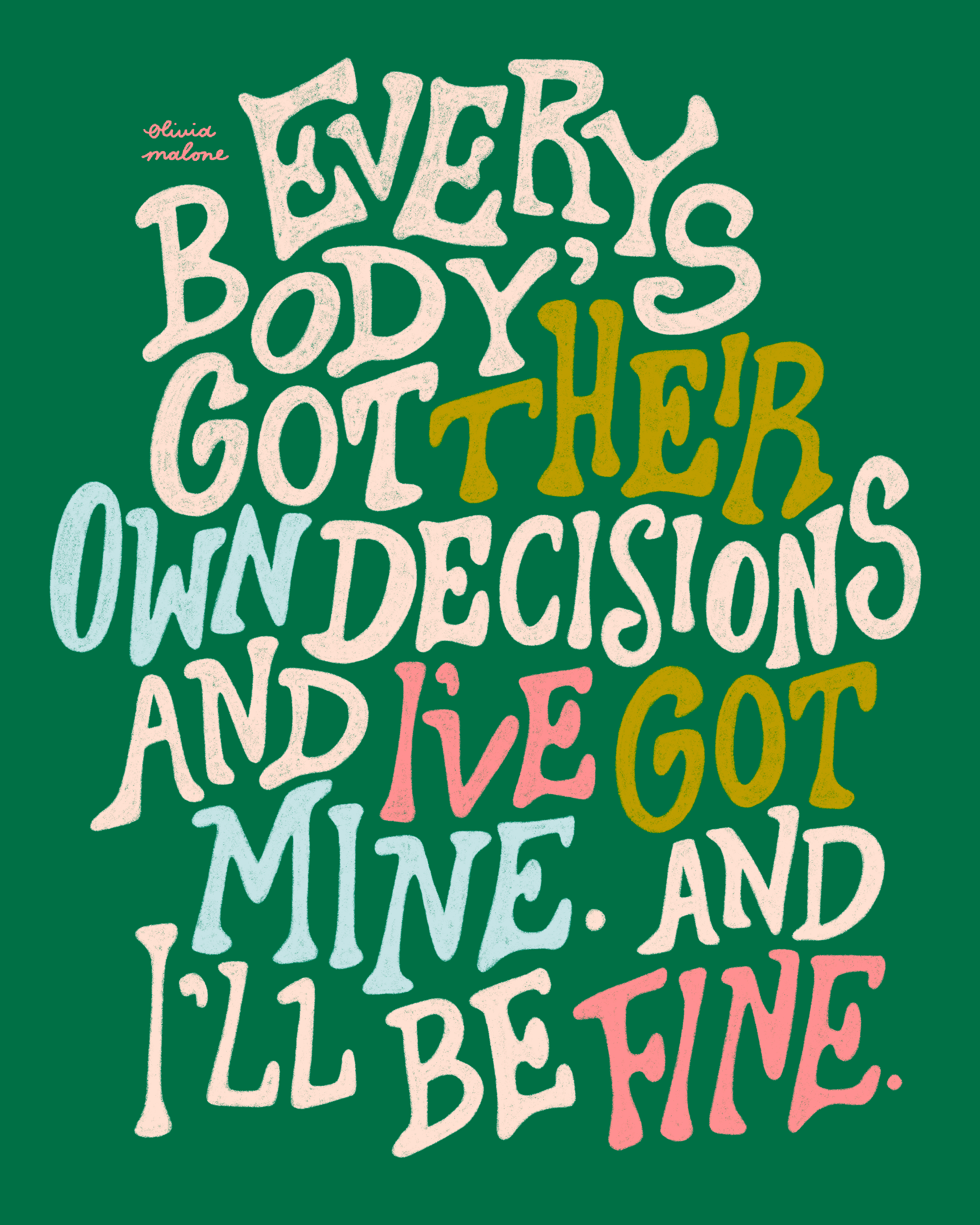 Everybody - Haim design hand drawn hand lettering illustration illustrator lettering lyrics procreate song texture type words