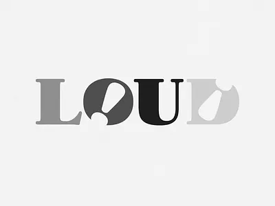 Loud | Typographical Poster font graphics letters poster serif simple text type typography word