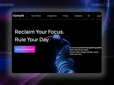Designing ClarityOS – An AI Productivity System figma framer landingpage saas ui uiux userinterface ux uxui website websitedesign
