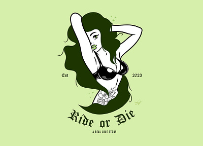 A true Ride or Die design faithfull female graphic design graphic designer honest illustration illustrator lady love loyal reallove rideordie sexy story strong tattoo true vector woman