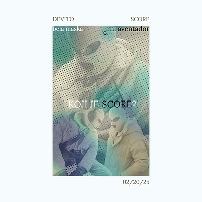 MINIMALISTIC Poster for DEVITO - SCORE (Passion Project) art collage design graphic design halftone poster posterdesign