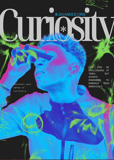 CURIOSITY POSTER BY - @JOVANDESIGNS abstract art design graphic design poster posterdesign