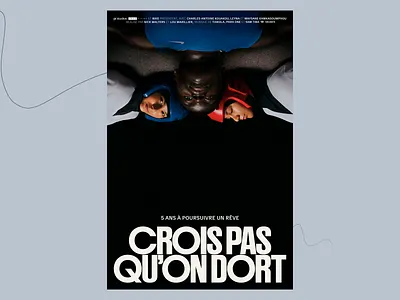 Crois Pas Qu'On Dort Poster charecter design cinematic cinematic poster crois pas quon dort dark background dark tone design french french text graphic design humans minimalist modern poster poster design typo typographic poster typography