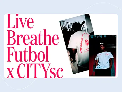 Live Breathe Futbol x CITYsc Campaign abstract design bold bold typography clean design digital art fashion branding graphic design minimalism minimalistic design modern modern design pink letters sports sports appearal typographic design