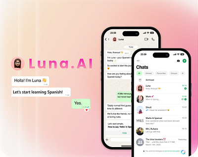 Luna.AI - Your Language Learning Buddy ai chatbot app design chatbot design consistent engagement conversational ui design feedback french friendly illustration italian language learning language learning buddy new language spanish ui ui design uiux ux design