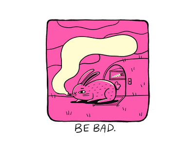 BE BAD animal bad bunny carrot cave cigarette ears field food grass home house illustration labbit nature outside procreate rabbit sky smoke