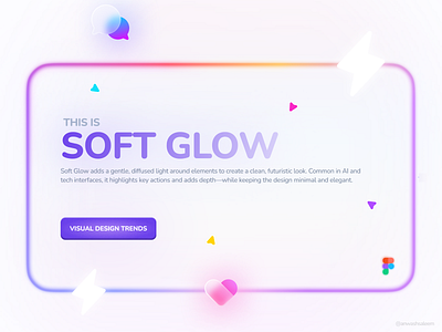 Soft Glow - UI Style figma glow ui