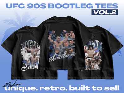 UFC 90s Bootleg Tees Vol.2 90s bootleg bootleg tee design graphic design graphic tee graphic tshirt rap tee retro tee tshirt tshirt design ufc vintage