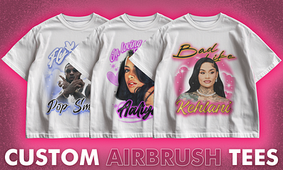 Digital Airbrush Tees- Create Yours Now! 90s aesthetic airbrush airbrush design airbrushed tee bootleg custom digital graffiti graphic design graphic tee graphic tshirt hiphop music rap tee rb retro rnb tshirt design vintage