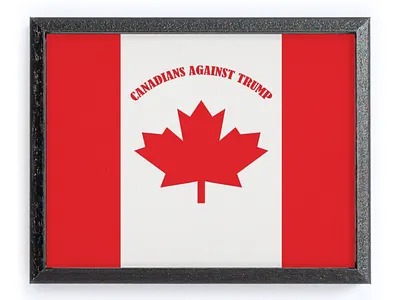 Canadians_Against_Trump_Artboard activism anti trump canadian flag design graphic artistry illustration print on demand