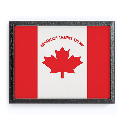 Canadians_Against_Trump_Artboard activism anti trump canadian flag design graphic artistry illustration print on demand