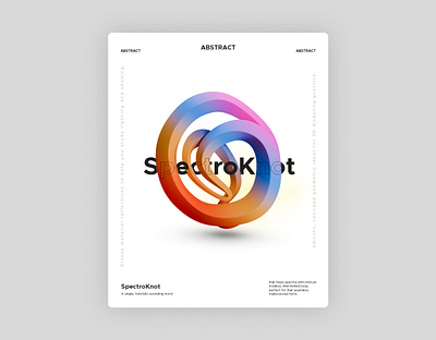 SpectroKnot - Abstract Poster Design 3d design graphic design typography ui