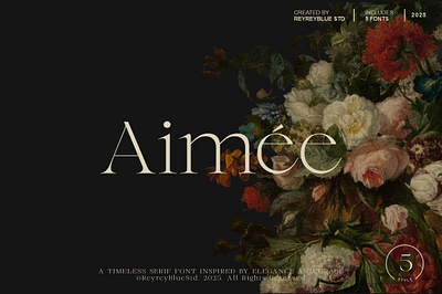 Aimée – Elegant Serif Font [ 5 Styles] beauty font branding font classy font cool font display font elegant font fashion font logo romantic font serif font typography