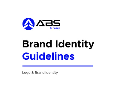 ABS GROUP Logo and Brand Identity a abstract logo a company logo a letter company logo a logo design brand brand guidelines brandidentity branding brandingdesigns brandstrategy company creative digital marketing innovative logo design logo logodesigner marketing visual identity visualidentitydesigns
