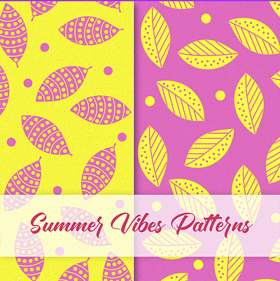 Summer Vibes Patterns digitalart flowers graphic design illustration illustrator pattern summervibes surfacedesign textile tropical vector vectorart