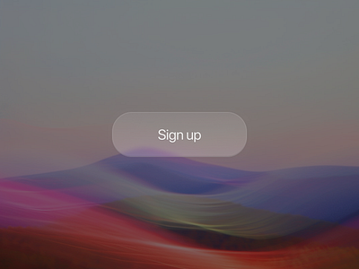 Sign up Button Glassify glass button glassmorphism