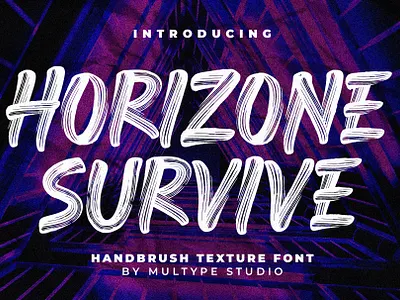 Horizone Survive Brush Font By Multype Studio branding brush design font fonts handbrush logo script font texture typedesign typeface