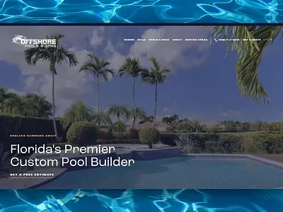 💧 Offshore Pools & Spas — Website Redesign for Pool Contractor b2c orlando web design pool contractor uxui