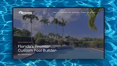 💧 Offshore Pools & Spas — Website Redesign for Pool Contractor b2c orlando web design pool contractor uxui