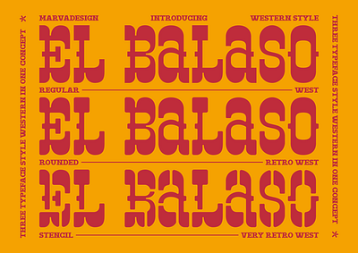 El Balaso american branding classic cowboy font free font game heading headline lettering mexico military poster retro serif stencil typeface vintage west western