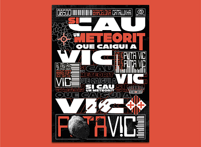 Si Cau un Meteorit digital graphic design grunge maximalist poster typography