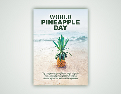 World Pineapple Day Poster Design adobephotoshop creativeposterphotoshop fruitposterdesign graphic design graphic designer photoshopposterdesign pineapple pineappledayposter pineappleposter poster poster2025 posterdesign tropicalposterdesign world day world days worldpineappleday worldpineappleday2025 worldpineappledayposterdesign