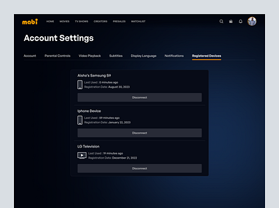 Registered Devices | Mabimovies app crypto design disconnect movie moviestreaming notifications registered devices settings streaming streamingplatform ui uiux ux wallet web web design web3 webdesign website