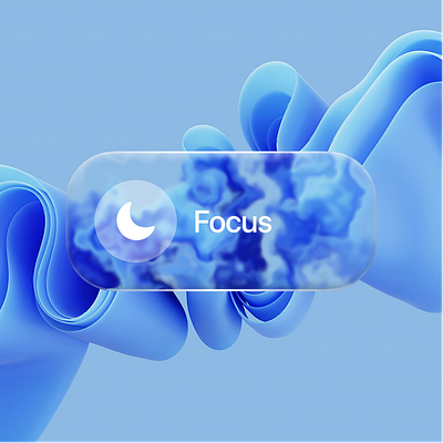 Focus Mode - Abstract Liquid Glass UI 3d graphics glassmorphism ios 26 liquid glass ui design