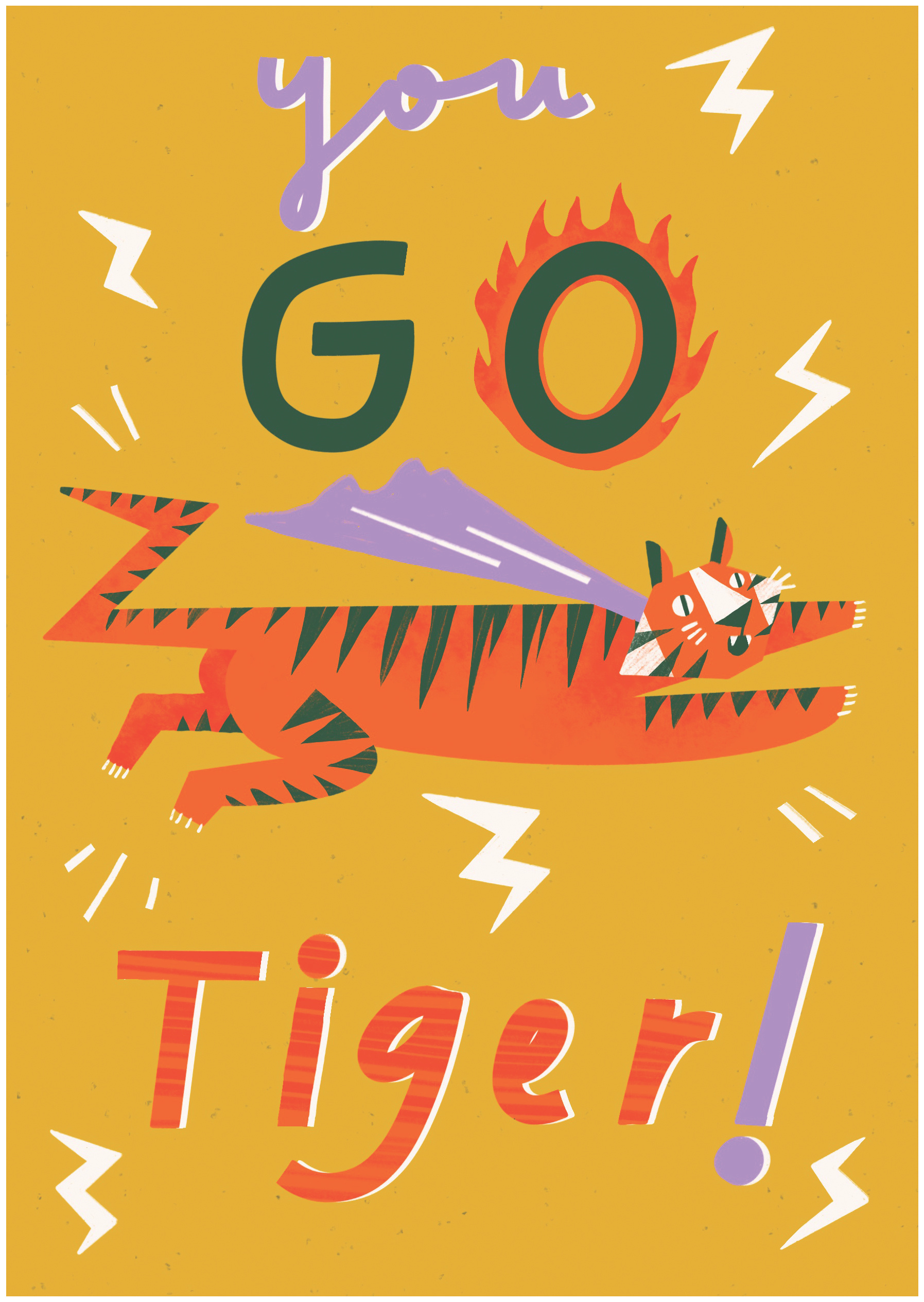 you GO, Tiger! bold cheer greeting card illustration tiger