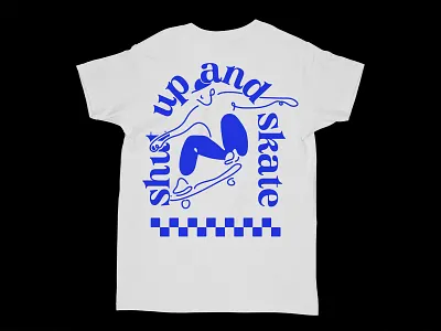 shut up and skate bold graphic design graphic t shirt graphic tee illustration illustrator skateboarder skateboarding skater t shirt vector
