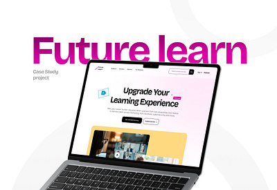 Website Re-design for FUTURE LEARN #uiux #casestudy animation app brand identity branding design designing education figma graphic design graphicdesign illustration logo motion graphics ui website