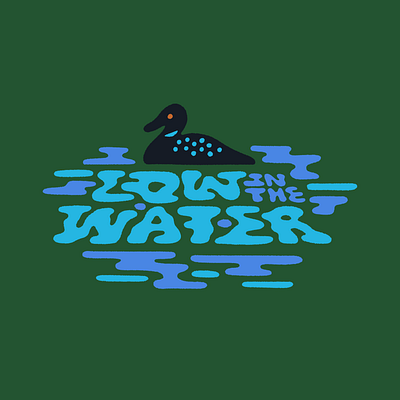 Low in the Water bird cover lettering loon low minnesota podcast typography water
