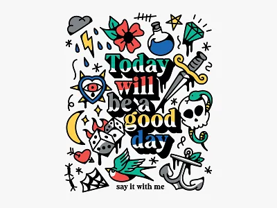 Today will be a good day. dice graphic design graphic tee icons illustrator screenprint skull swallow tattoo trad tattoo vector