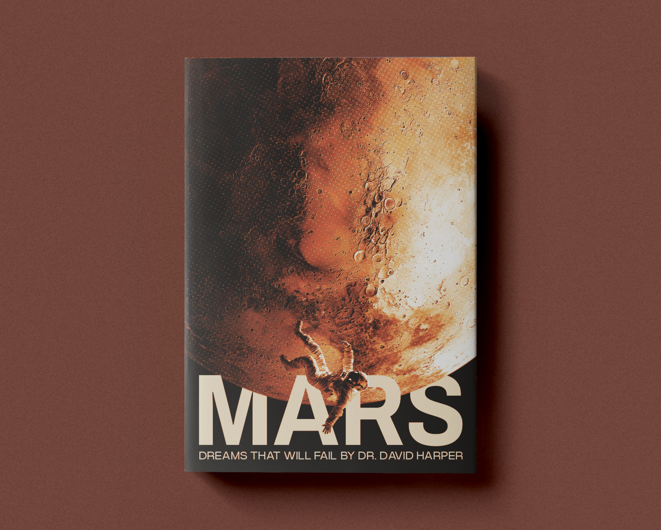 Book Cover Design — Nonfiction, Popular Science book cover book design cover cover design design editorial design mars popular science print publishing design self publishing design space design